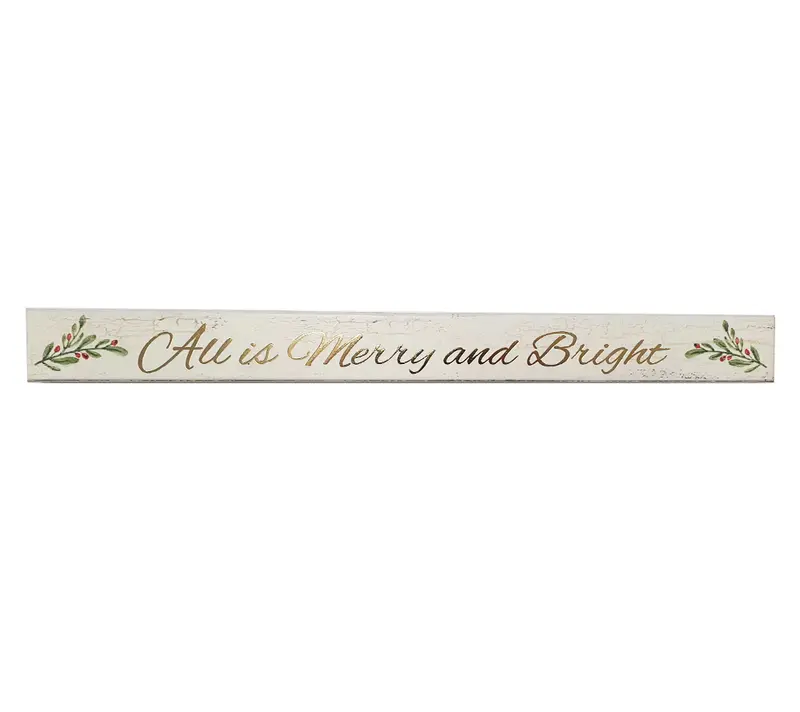All is Merry and Bright Holzschild