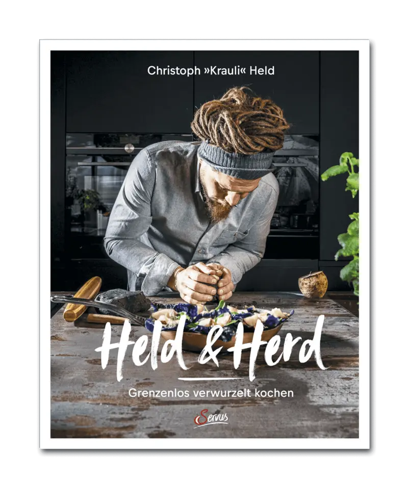 Held und Herd, Grenzenlos verwurzelt kochen by Christoph "Krauli" Held | Kochbuch